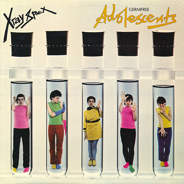 X-Ray Spex: Germfree Adolescents (1978)
